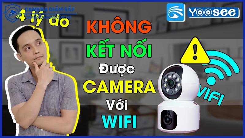 sua-chua-camera-yoosee-2-mat-khi-gap-loi-ket-noi-1