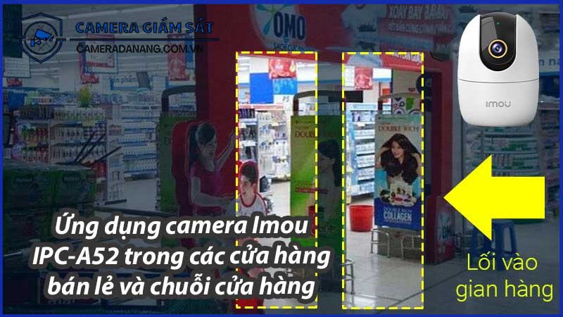 ung-dung-camera-imou-ipc-a52-trong-cac-cua-hang-ban-le-va-chuoi-cua-hang-0