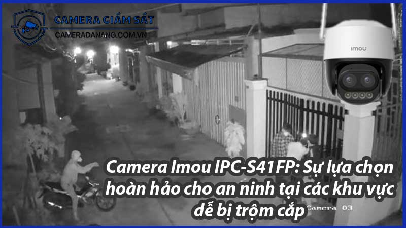 camera-imou-ipc-s41fp-su-lua-chon-hoan-hao-cho-an-ninh-tai-cac-khu-vuc-de-bi-trom-cap-0
