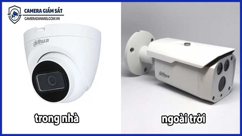Camera HDCVI 5MP có phù hợp lắp trong nhà hay ngoài trời?