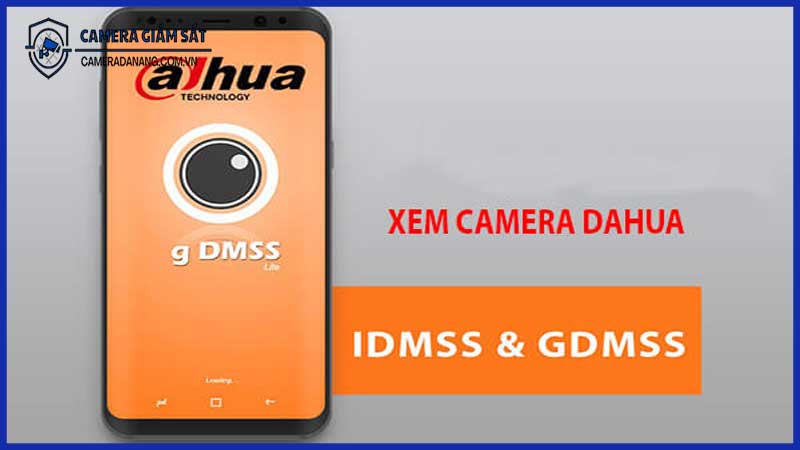 Hướng dẫn sử dụng phần mềm xem camera Dahua trên điện thoại