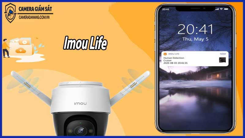 Ứng dụng quản lý camera Imou trên điện thoại – Hướng dẫn chi tiết