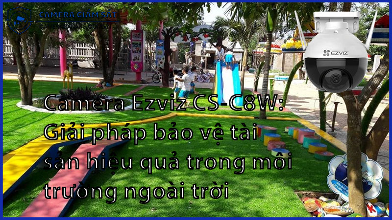 camera-ezviz-cs-c8w-giai-phap-bao-ve-tai-san-hieu-qua-trong-moi-truong-ngoai-troi-0