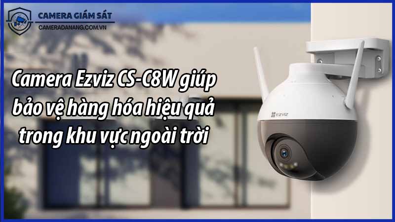 camera-ezviz-cs-c8w-giup-bao-ve-hang-hoa-hieu-qua-trong-khu-vuc-ngoai-troi-0