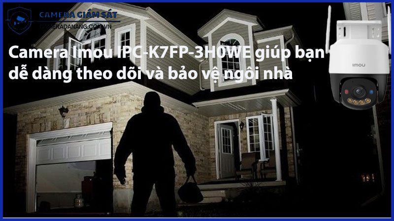 camera-imou-ipc-k7fp-3h0we-giup-ban-de-dang-theo-doi-va-bao-ve-ngoi-nha-0