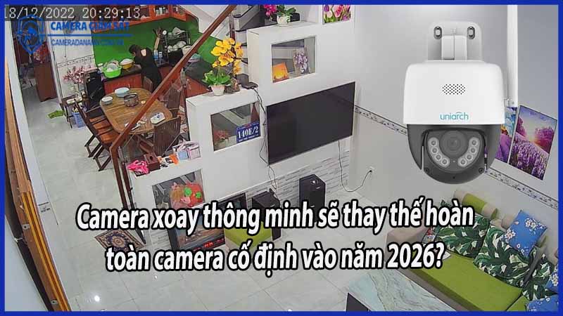 camera-xoay-thong-minh-se-thay-the-hoan-toan-camera-co-dinh-vao-nam-2026