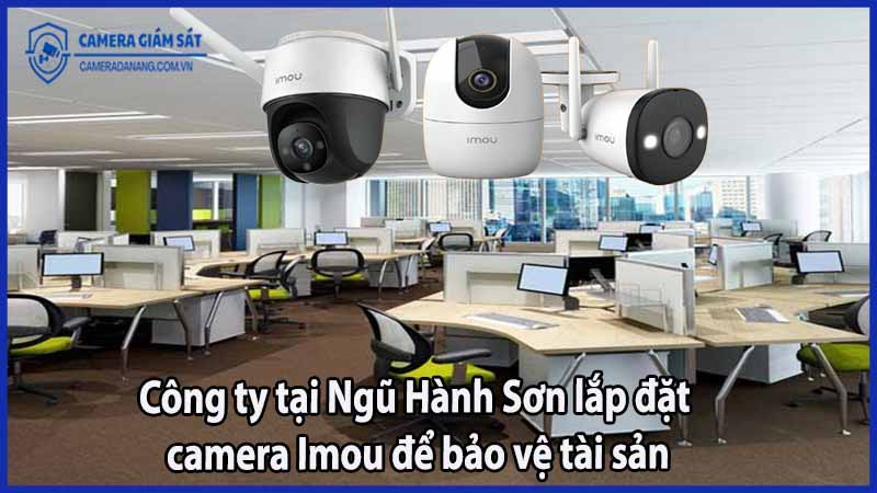 cong-ty-tai-ngu-hanh-son-lap-dat-camera-imou-de-bao-ve-tai-san