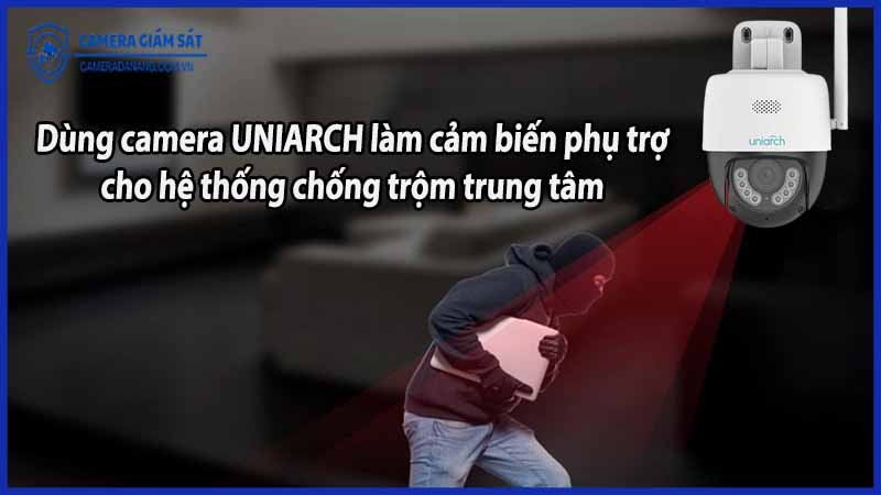 dung-camera-uniarch-lam-cam-bien-phu-tro-cho-he-thong-chong-trom-trung-tam