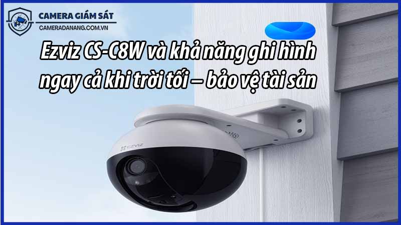 ezviz-cs-c8w-va-kha-nang-ghi-hinh-ngay-ca-khi-troi-toi-bao-ve-tai-san-hieu-qua-0