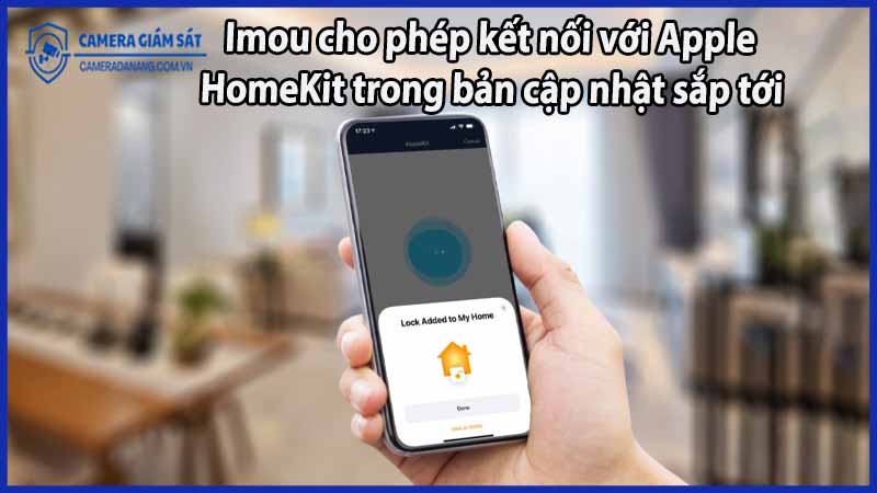 imou-cho-phep-ket-noi-voi-apple-homekit-trong-ban-cap-nhat-sap-toi
