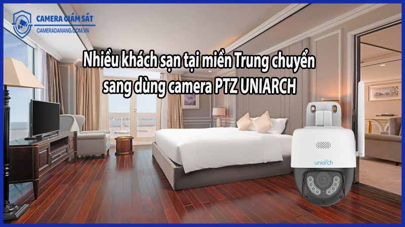 nhieu-khach-san-tai-mien-trung-chuyen-sang-dung-camera-ptz-uniarch