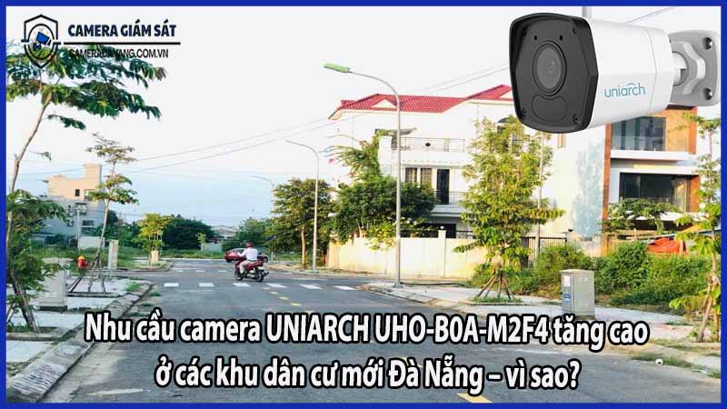 nhu-cau-camera-uniarch-uho-b0a-m2f4-tang-cao-o-cac-khu-dan-cu-moi-da-nang-vi-sao
