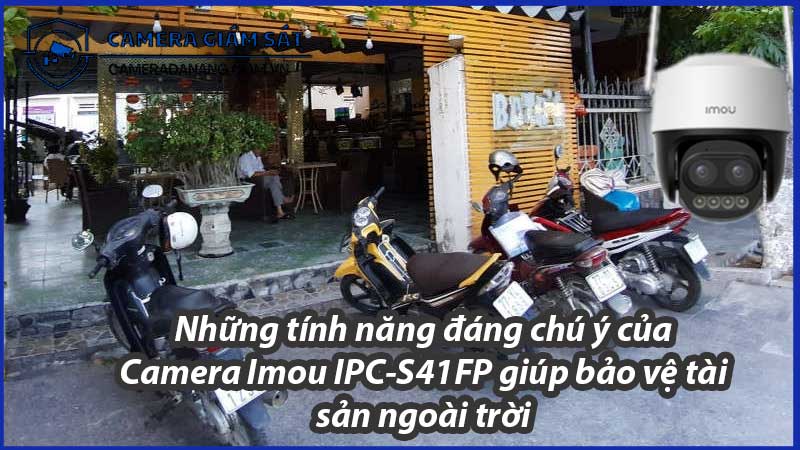 nhung-tinh-nang-dang-chu-y-cua-camera-imou-ipc-s41fp-giup-bao-ve-tai-san-ngoai-troi-0