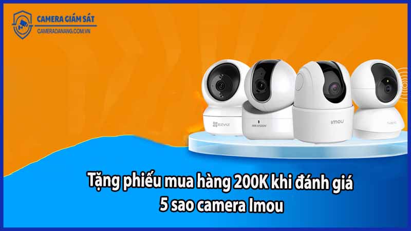 tang-phieu-mua-hang-200k-khi-danh-gia-5-sao-camera-imou