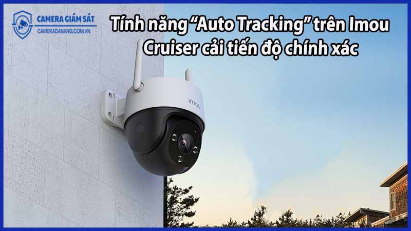 tinh-nang-auto-tracking-tren-imou-cruiser-cai-tien-do-chinh-xac