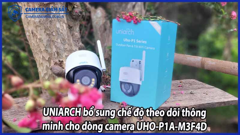 uniarch-bo-sung-che-do-theo-doi-thong-minh-cho-dong-camera-uho-p1a-m3f4d