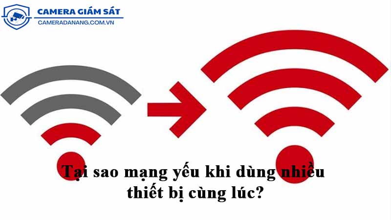 tai-sao-mang-yeu-khi-dung-nhieu-thiet-bi-cung-luc-1